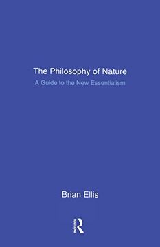 portada The Philosophy of Nature: A Guide to the new Essentialism (en Inglés)