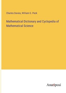 portada Mathematical Dictionary and Cyclopedia of Mathematical Science (in English)