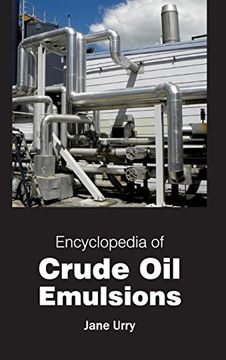 portada Encyclopedia of Crude oil Emulsions (in English)