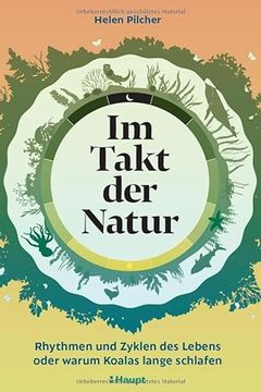 portada Im Takt der Natur: Rhythmen und Zyklen des Lebens Oder Warum Koalas Lange Schlafen (en Alemán)