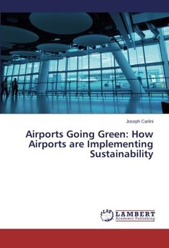 portada Airports Going Green: How Airports Are Implementing Sustainability