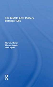 portada The Middle East Military Balance 1985 (en Inglés)