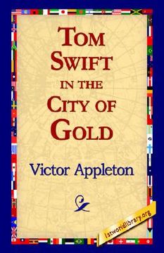 portada tom swift in the city of gold (en Inglés)