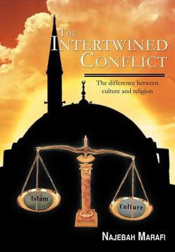 portada the intertwined conflict: the difference between culture and religion (en Inglés)