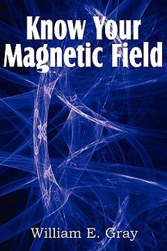 portada know your magnetic field (en Inglés)
