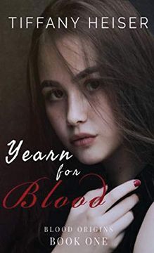 portada Yearn for Blood (Blood Origins) (en Inglés)
