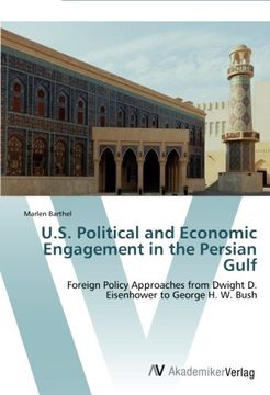 portada U.S. Political and Economic Engagement in the Persian Gulf