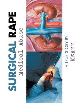 portada Surgical Rape: Medical Abuse (in English)