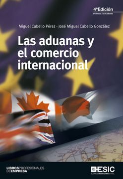 portada Las Aduanas y el Comercio Internacional
