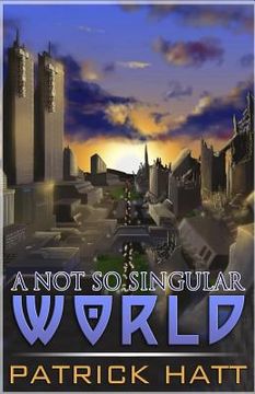 portada A Not So Singular World (en Inglés)