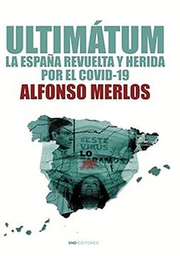 portada Ultimátum: La España Revuelta y Herida por el Covid-19