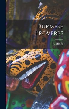portada Burmese Proverbs (in English)