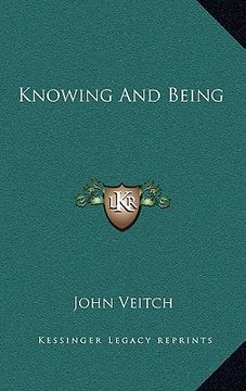 portada knowing and being (in English)