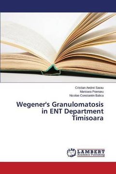 portada Wegener's Granulomatosis in ENT Department Timisoara
