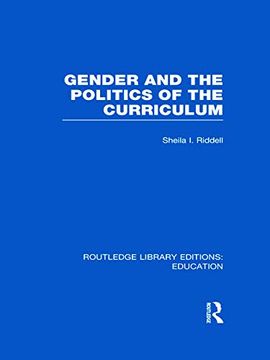 portada Gender and the Politics of the Curriculum (en Inglés)