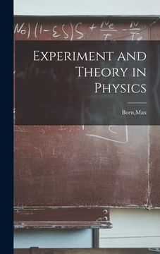 portada Experiment and Theory in Physics (en Inglés)