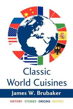 portada classic world cuisines (en Inglés)