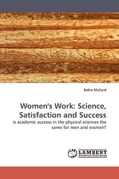 portada women's work: science, satisfaction and success (en Inglés)