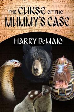 portada The Curse of the Mummy's Case (Octavius Bear Book 5) (in English)