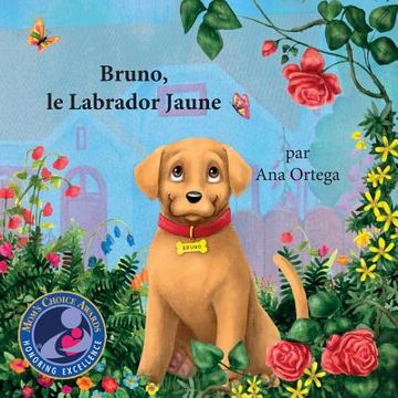 portada Bruno, le Labrador Jaune (en Francés)