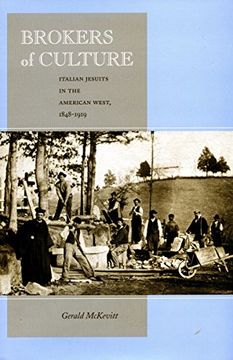 portada Brokers of Culture: Italian Jesuits in the American West, 1848-1919 (en Inglés)