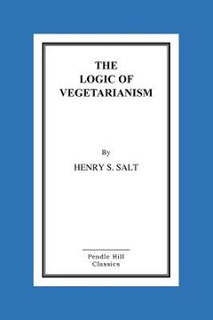 portada The Logic of Vegetarianism (en Inglés)
