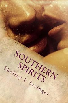 portada Southern Spirits: Book Three in the Southern Series