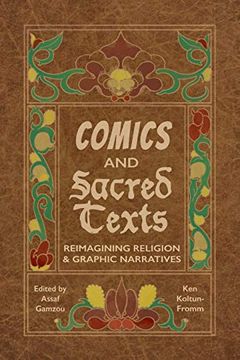 portada Comics and Sacred Texts: Reimagining Religion and Graphic Narratives (in English)