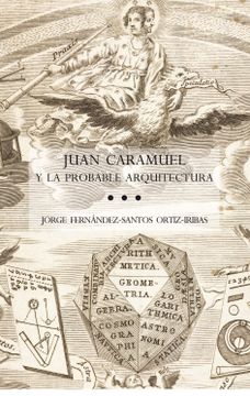 portada Juan Caramuel y la Probable Arquitectura