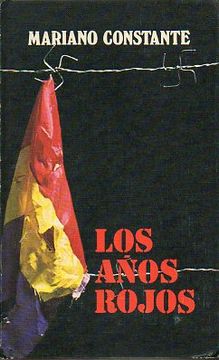portada los años rojos. españoles en los campos nazis. españa, 1936-1939. francia, 1939-1940. en el iii reich alemán. k. l. mauthausen.