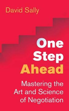 portada One Step Ahead: Mastering the art and Science of Negotiation (en Inglés)