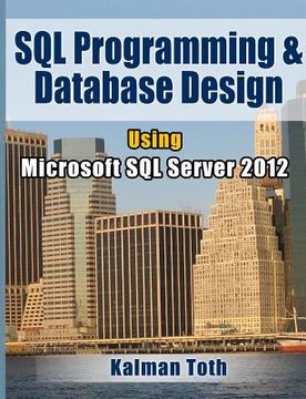 portada sql programming & database design using microsoft sql server 2012