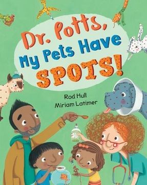 portada Dr. Potts, My Pets Have Spots!
