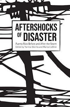 portada Aftershocks of Disaster: Puerto Rico Before and After the Storm (in English)