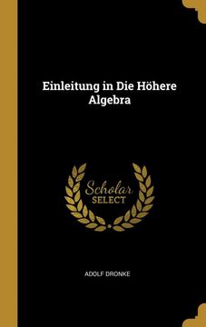portada Einleitung in die Höhere Algebra (in German)
