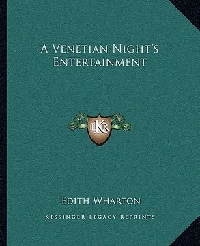 portada a venetian night's entertainment (en Inglés)