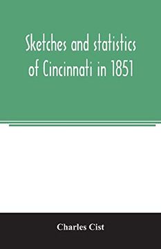 portada Sketches and Statistics of Cincinnati in 1851 (en Inglés)
