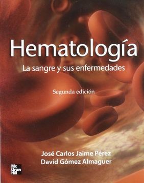 portada Hematologia: La Sangre y sus Enfermedades 2Ed.