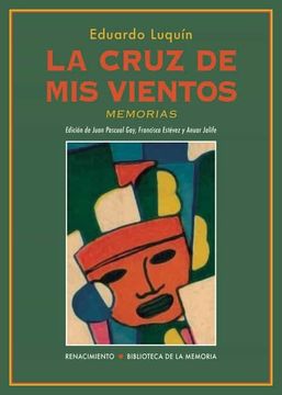 portada La Cruz de mis Vientos: Memorias