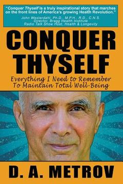 portada Conquer Thyself: Everything I Need to Remember to Maintain Total Well-Being (en Inglés)