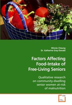 portada Factors Affecting Food-Intake of Free-Living Seniors: Qualitative research on community-dwelling senior women at-risk of malnutrition