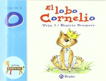 portada El Lobo Cornelio: Juega Con La O (in Spanish)