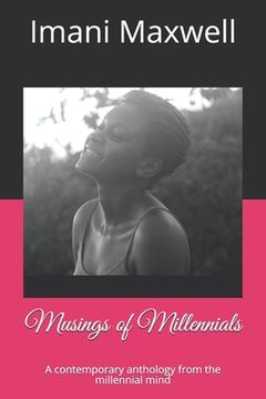 portada Musings of Millennials: A contemporary anthology from the millennial mind (in English)