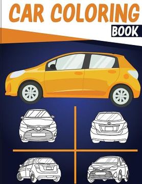 portada CAR Coloring Book: Cars coloring book for kids & toddlers - activity books for preschooler - coloring book for Boys, Girls, Fun, Coloring (in English)