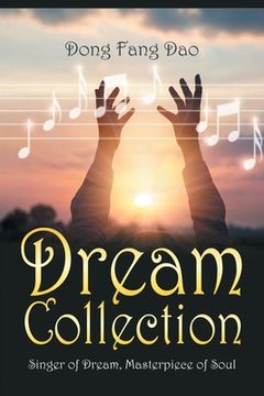 portada Dream Collection: Singer of Dream, Masterpiece of Soul (in English)