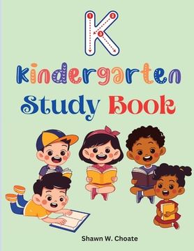 portada Kindergarten Study Book: Elementary School Level Activities Created by Teachers (en Inglés)