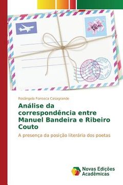 portada Análise da correspondência entre Manuel Bandeira e Ribeiro Couto