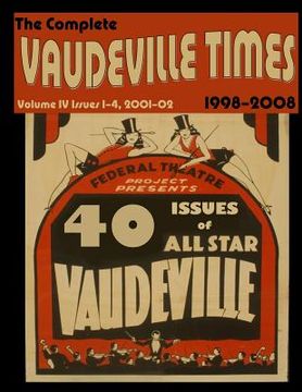 portada Vaudeville Times Volume IV (en Inglés)