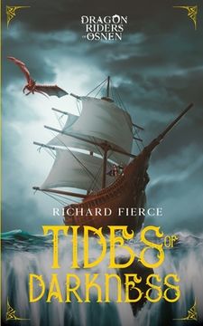 portada Tides of Darkness: Dragon Riders of Osnen Book 13 (en Inglés)