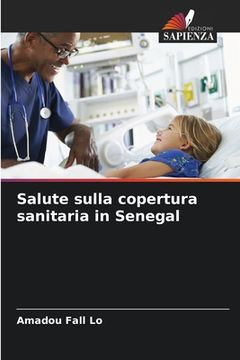 portada Salute sulla copertura sanitaria in Senegal (en Italiano)